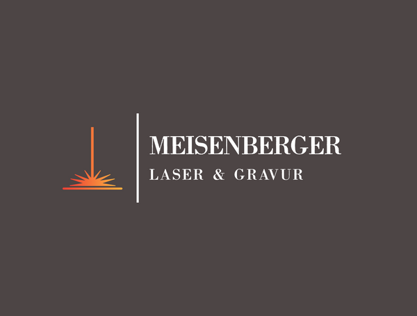 Meisenberger Laser & Gravur